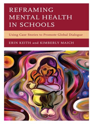 cover image of Reframing Mental Health in Schools